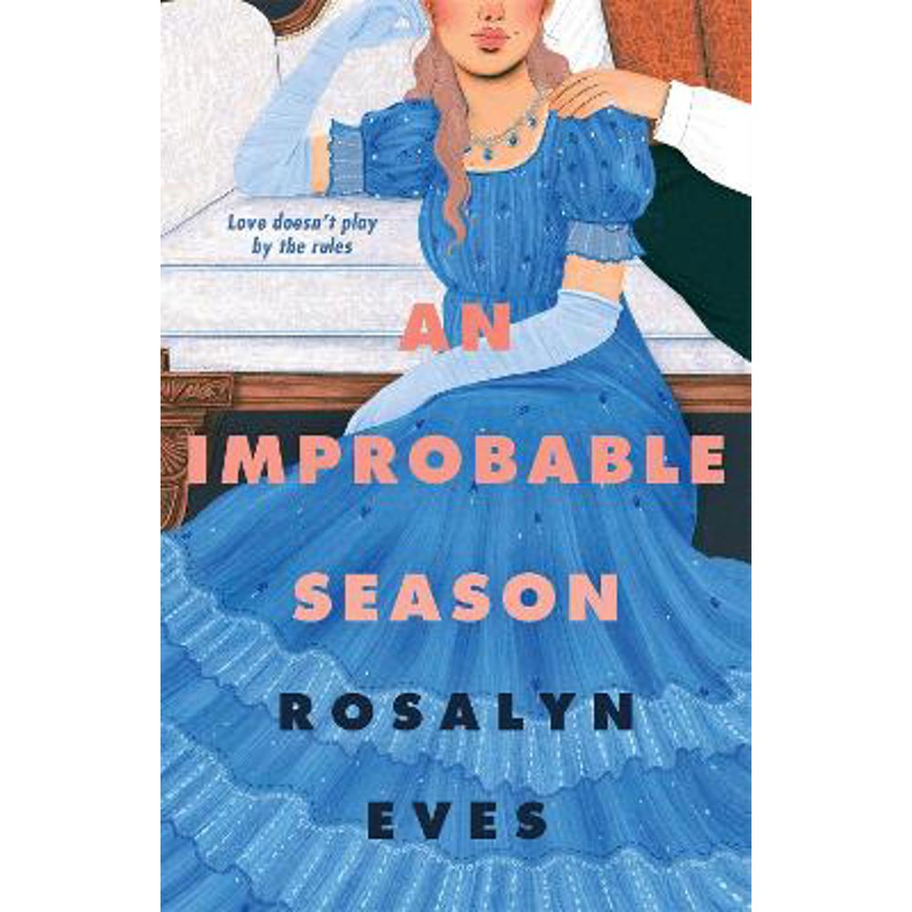 An Improbable Season (Paperback) - Rosalyn Eves